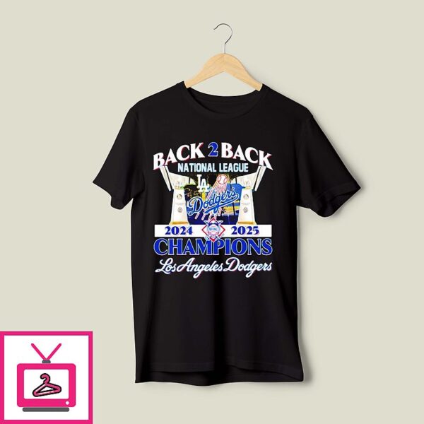 Los Angeles Dodgers Back 2 Back National League 2024 2025 Champions T-Shirt