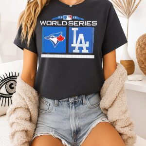 Los Angeles Dodgers Vs Toronto Blue Jays 2025 World Series For Fans T-Shirt Los Angeles Dodgers Vs Toronto Blue Jays 2025 World Series For Fans T-Shirt