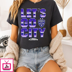 Louisville City Lets Go City 2025 Usl Playoffs T-Shirt