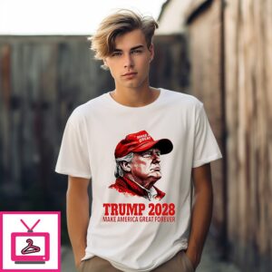 Make America Great Forever Trump 2028 T-Shirt