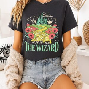 Off To See The Wizard T-Shirt