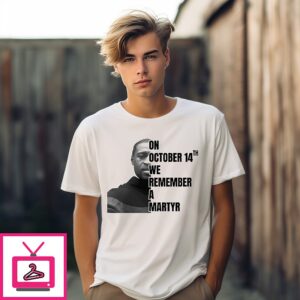 On October 14th We Remember A Martyr George Floyd T-Shirt