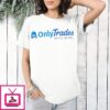 Onlytrades Get Dirty Get Paid Logo T-Shirt