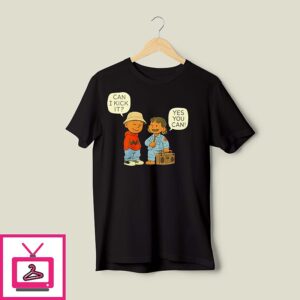 Peanuts Can I Kick It Yes You Can Cartoon T-Shirt