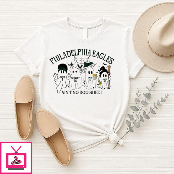 Philadelphia Eagles Ain’t No Boo Sheet Ghost Halloween T-Shirt