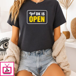 Pittsburgh Yes Dk Is Open T-Shirt