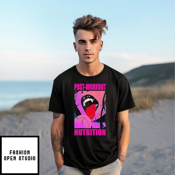 Post Workout Nutrition T-Shirt