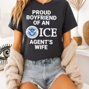 Proud Boyfriend Of An Ice Agent’s Wife Logo T-Shirt