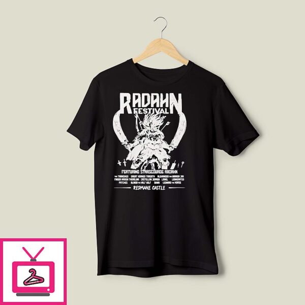 Radahn Festival Featuring Staascouage Aaoahn Redmane Castle T-Shirt