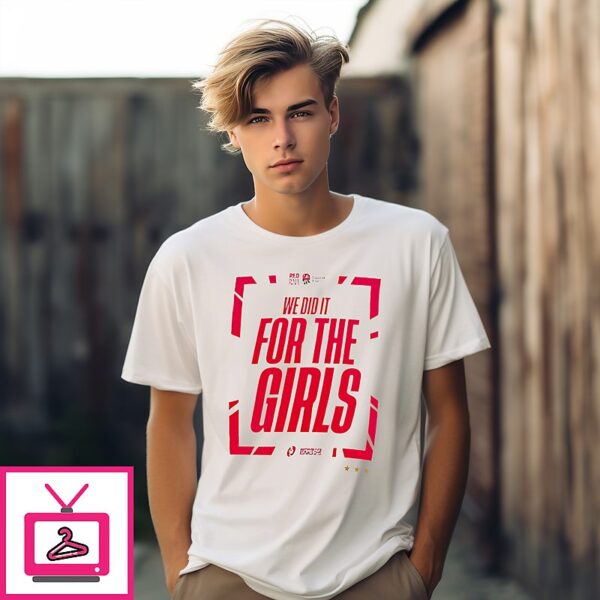 Rugby World Cup Champions 2025 We Did It For The Girls T-Shirt