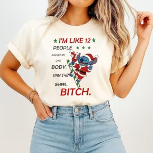 Santa Stitch I’m Like 12 People Packed In One Body Spin The Wheel Bitch Christmas T-Shirt