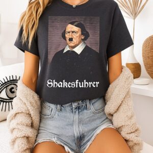 Shakesfuhrer Parody T-Shirt