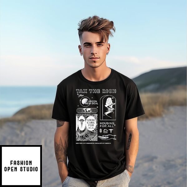 Tax The Rich A Green New Deal Housing For All T-Shirt