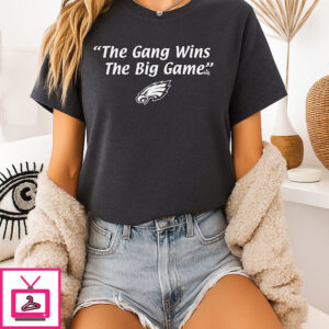 The Gang Wins The Big Game Philadelphia Eagles Super Bowl T-Shirt