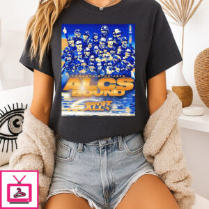 Toronto Blue Jays 2025 Alcs Bound Want It All Champions T-Shirt