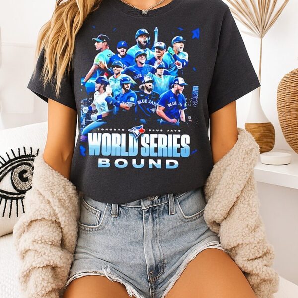 Toronto Blue Jays 2025 World Series Bound T-Shirt