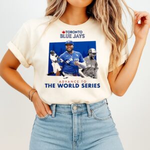 Toronto Blue Jays Advance To The World Series T-Shirt