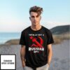 Totally Not A Russian Spy Hammer And Sickle Flag T-Shirt