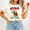 Turle I Can’t Argue With Grandma She’s Older Than Me And Old People Don’t Listen T-Shirt