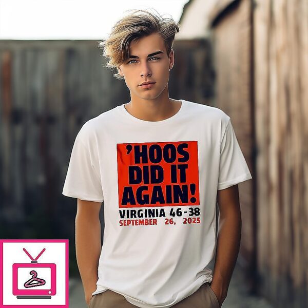 UVA Football ‘Hoos Did It Again T-Shirt