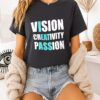 Vision Creativity Passion T-Shirt
