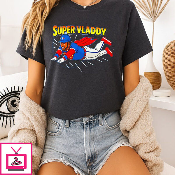 Vladimir Guerrero Jr. Toronto Blue Jays Super Vladdy T-Shirt