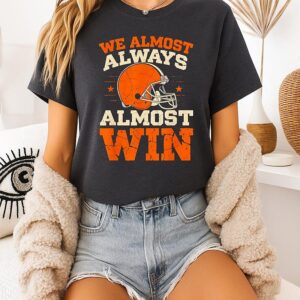 We Almost Always Almost Win Helmet T-Shirt