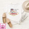Welcome To Fabulous Lubbock Texas Eat More 1968 T-Shirt