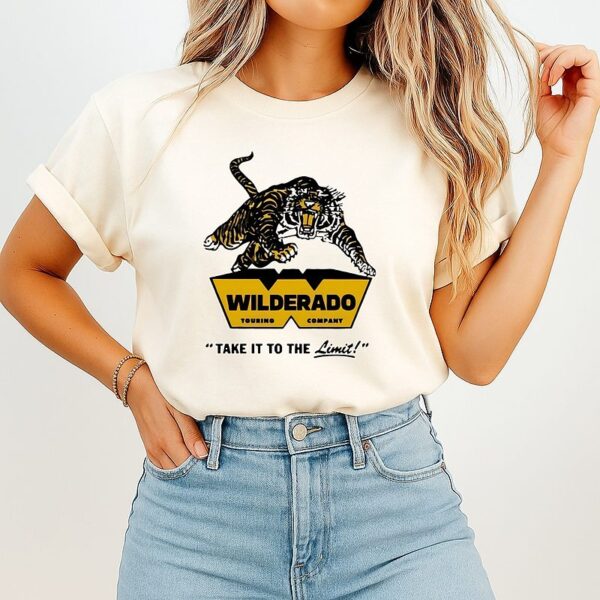 Wilderado Touring Company Take It To The Limit T-Shirt