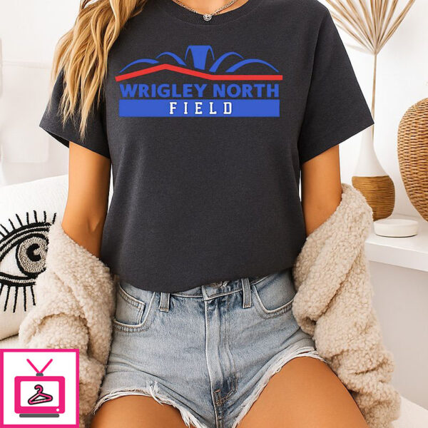 Wrigley North Field Chicago Cubs T-Shirt