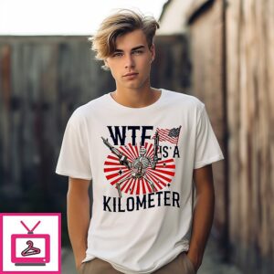 Wtf Is A Kilometer Columbus Day Skeleton 2025 T-Shirt Wtf Is A Kilometer Columbus Day Skeleton 2025 T-Shirt