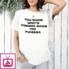 You Know What’s Coming Soon You Fuckers Mouse Pointer T-Shirt