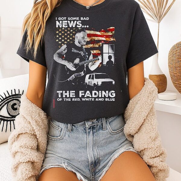 Zach Bryan I Got Some Bad News The Fading Of The Red White And Blue Bad News In The Land Of The Free T-Shirt
