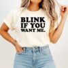Blink If You Want Me Kenny Powers T-Shirt