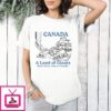 Canada A Land Of Giants Don’t Worry They’re Friendly T-Shirt