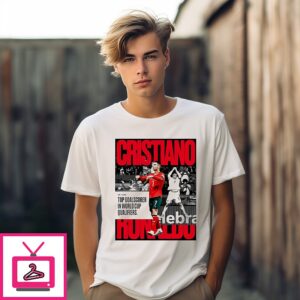 Cristiano Ronaldo Top Goal Score In World Cup Qualifiers Poster T-Shirt