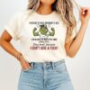 Frog I Refuse To Kiss Anybody’s Ass You Wanna Be Mad Over Some Petty Shit T-Shirt