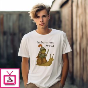 Frog Knight On A Snail I’m Burnt Out M’lord T-Shirt
