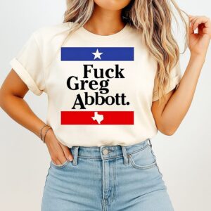 Fuck Greg About Texas Flag T-Shirt