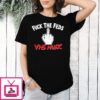 Fuck The Feds Vhs Music T-Shirt