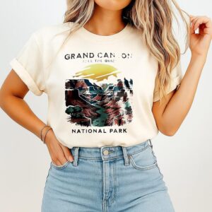 Grand Canyon Feel The Quiet National Park T-Shirt