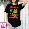 Grinch X Mclaren F1 Team They Hate US Because They Ain’t US 2025 Christmas T-Shirt