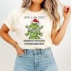 Grinch You Can Just Supercalifuckilistic Kissmyassadocious Christmas T-Shirt