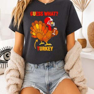 Guess What Turkey Funny Thanksgiving T-Shirt