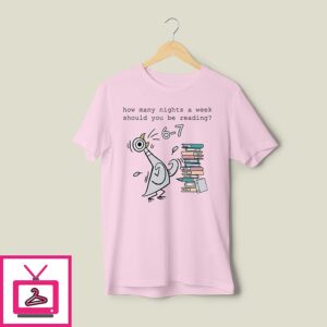 How Many Nights A Week Should You Be Reading 6-7 T-Shirt