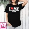 I Love My Girlfriend’s Toes T-Shirt