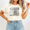 I’d Handle Adulthood Better If Naps And Snacks Were Legally Required Breaks T-Shirt