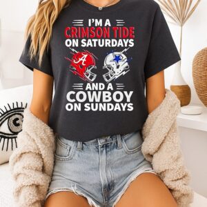 I’m A Crimson Tide On Saturdays And A Cowboy On Sundays T-Shirt