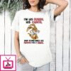 I’m His Queen His Chaos And Sometimes His Reason For A Drink Bunny T-Shirt