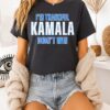 I’m Thankful Kamala Didn’t Win T-Shirt